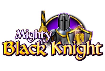 Mighty Black Knight Slot Gratis