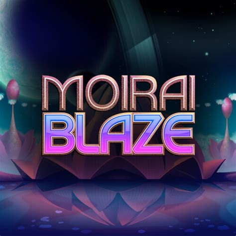 Moirai Blaze Pokerstars