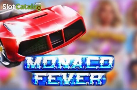Monaco Fever Review 2024