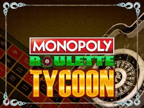 Monopoly Roulette Tycoon Blaze