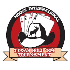Moose Internacional De Texas Holdem Torneio