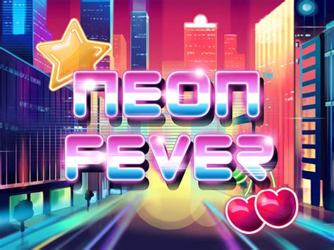 Neon Fever Netbet
