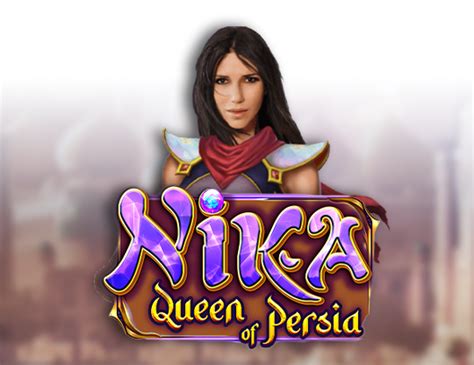 Nika Queen Of Persia 888 Casino