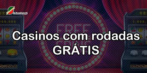 Novo Casino Rodadas Gratis Portugal