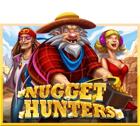 Nugget Hunters Betano