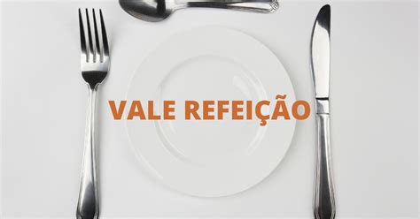 O Jogo Com O Vale Refeicao