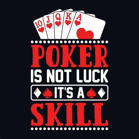 O Poker E Sorte Nao Habilidade