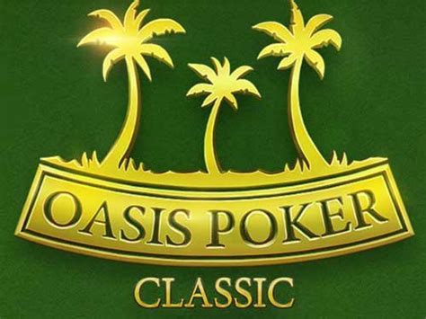 Oasis Poker Classic Evoplay Bodog