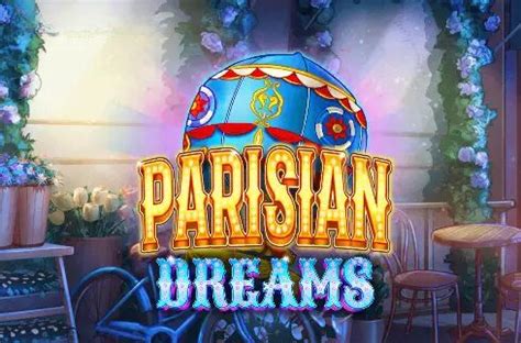 Parisian Dreams Netbet