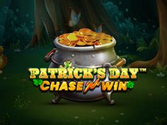 Patrick S Day Chase N Win Betano