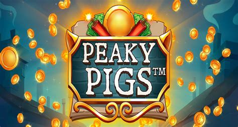 Peaky Pigs 888 Casino
