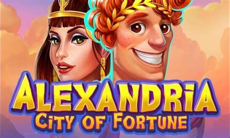 Play Alexandria City Of Fortune Slot