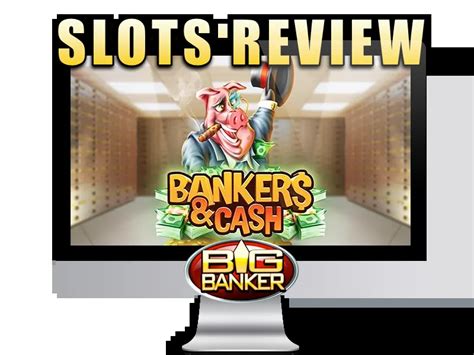 Play Bankers Cash Slot