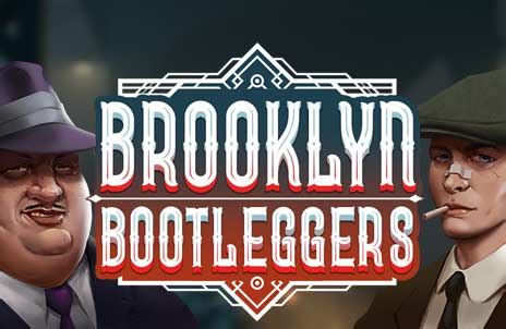 Play Brooklyn Bootleggers Slot