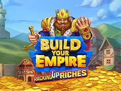 Play Build Your Empire Slot
