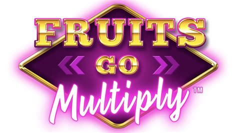 Play Fruits Go Multiply Slot