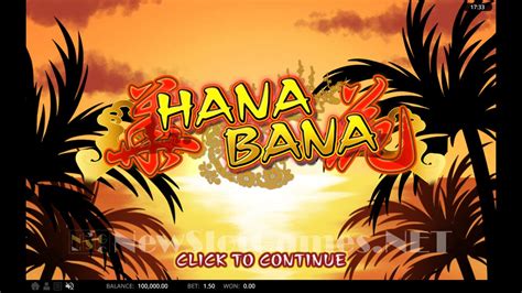 Play Hana Bana Slot