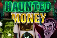 Play Haunted Money Slot