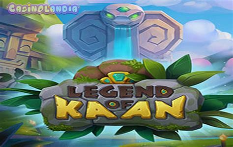 Play Legend Of Kaan Slot