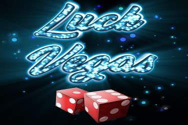 Play Luck Vegas Slot