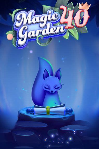 Play Magic Garden 40 Slot