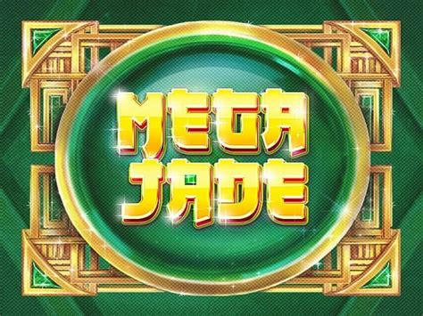 Play Mega Jade Slot