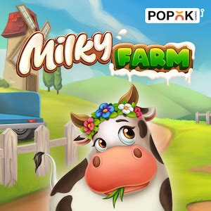 Play Milky Farm Slot