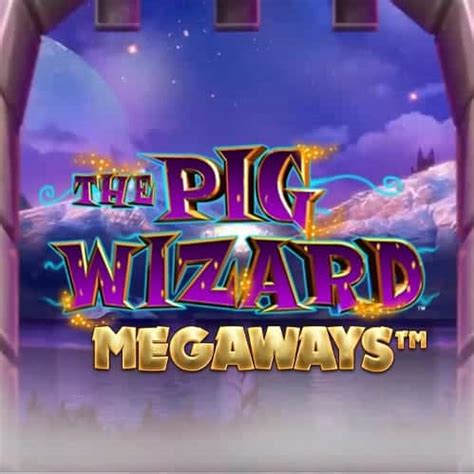Play Pig Wizard Megaways Slot
