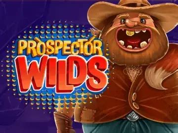 Play Prospector Wilds Slot