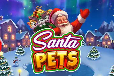 Play Santa Pets Slot