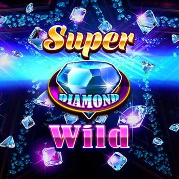 Play Super Diamond Wild Slot