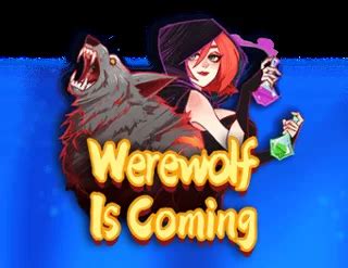 Play Werewolf Is Coming Slot