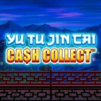 Play Yu Tu Jin Cai Cash Collect Slot