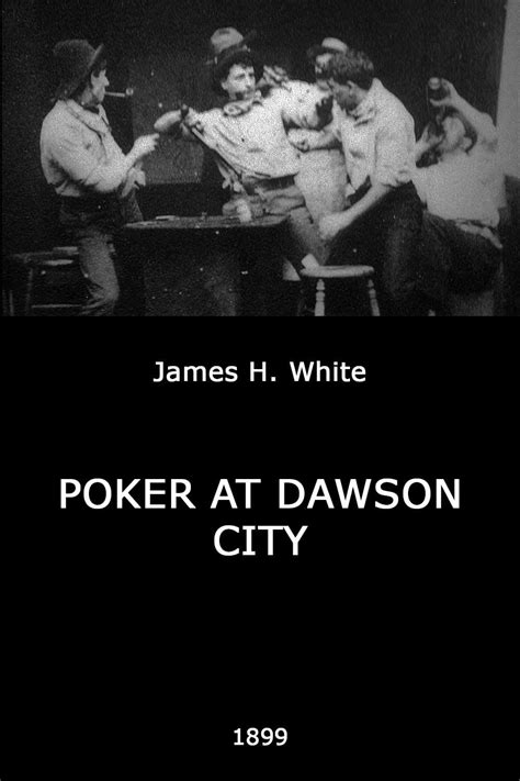 Poker Em Dawson City 1899