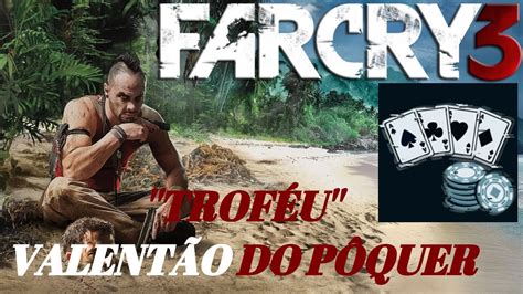 Poker Far Cry 3 Trofeu