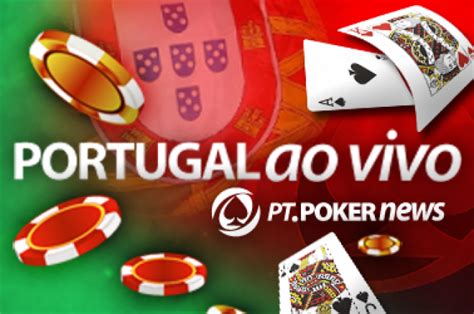 Poker Portugal Ao Vivo