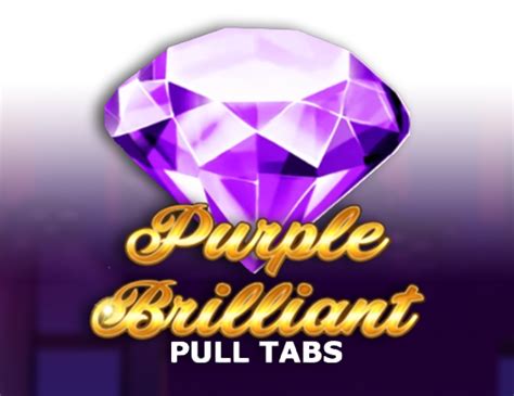Purple Brilliant Pull Tabs Betsul