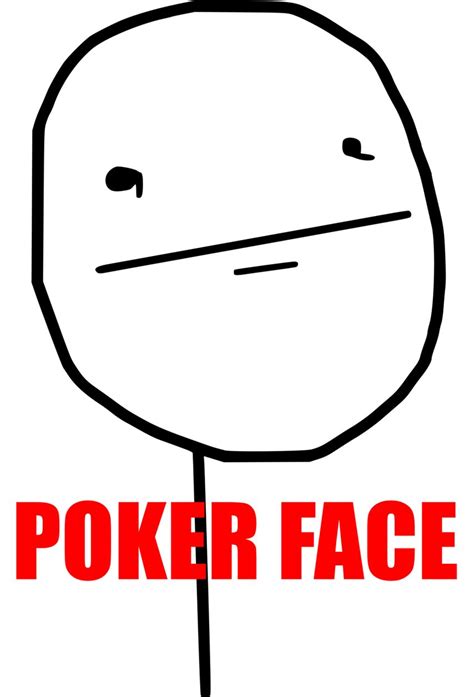 Que Significa Meme Poker Face