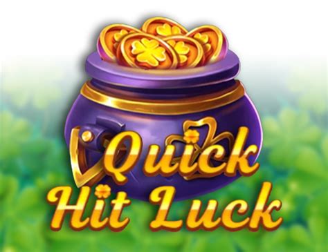 Quick Hit Luck Parimatch