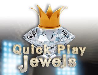 Quick Play Jewels Betfair