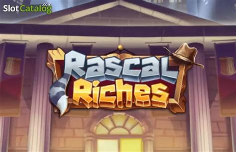 Rascal Riches Review 2024