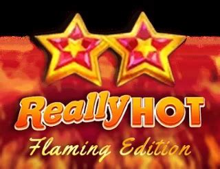Really Hot Flaming Ediiton Slot - Play Online