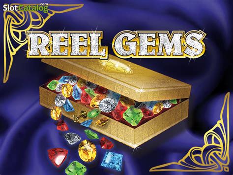 Reel Gems Review 2024