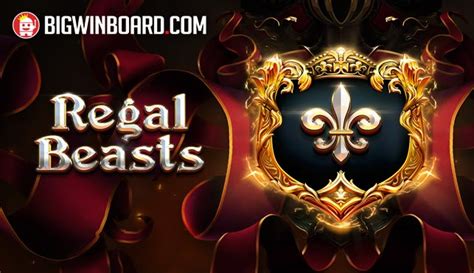 Regal Beasts Betano