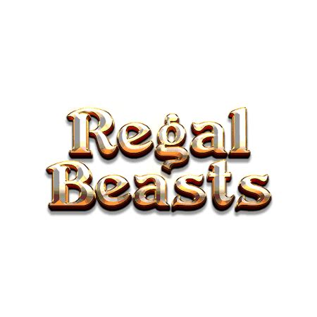 Regal Beasts Betfair
