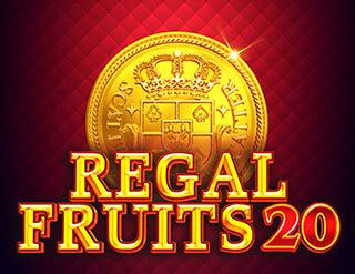 Regal Fruits 20 Brabet