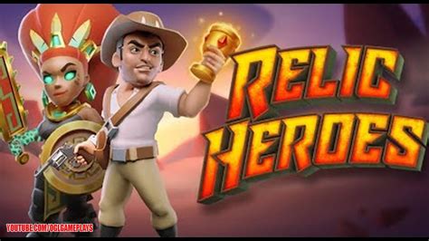 Relic Heroes Bwin