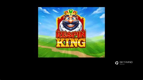 Respin King Bet365