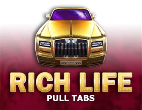 Rich Life Pull Tabs Betsson