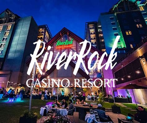 River Rock Casino Show De Estar